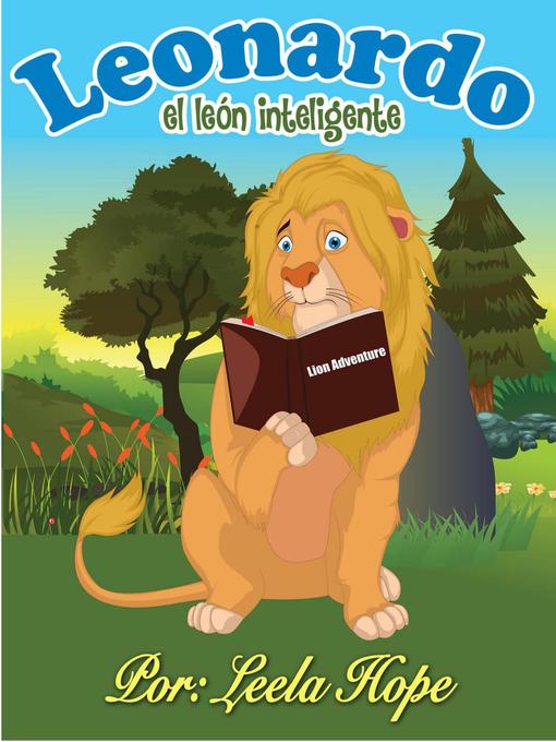 Title details for Leonardo el león inteligente by leela hope - Available